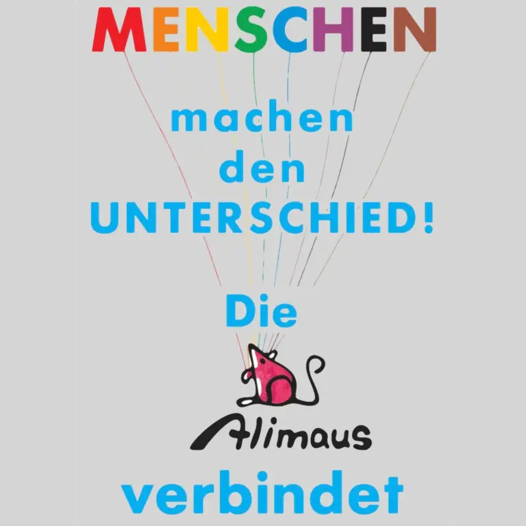 Das Bild zeigt am oberen Bildrand den bunten Text "Menschen". Die Buchstaben sind mit Fäden mit der Maus in dem Logo der Alimaus am unteren Bildrand verbunden. Der gesamte Text: Menschen machen den Unterschied! Die Alimaus verbindet.